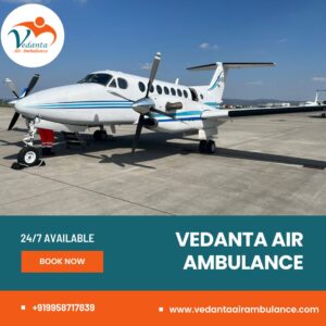 With Essential Medical Care Take Vedanta Air Ambulance from Patna